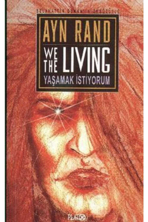 Yaşamak Istiyorum / Ayn Rand