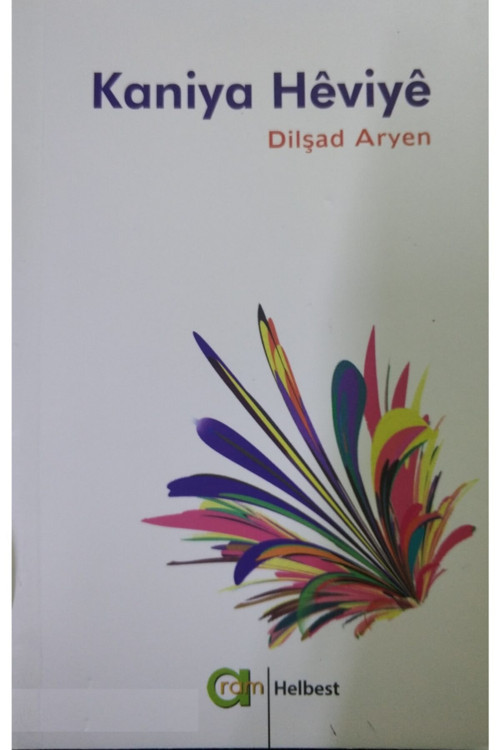 Kaniya Heviye- Dilşad Aryen (2015 Basım)