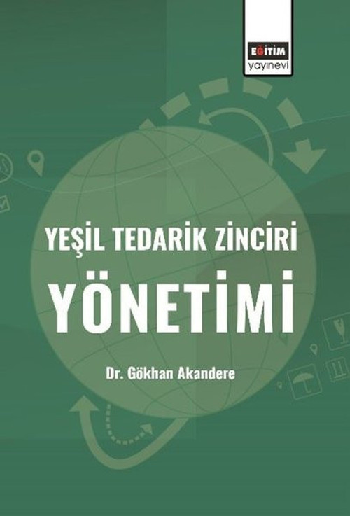 Yeşil Tedarik Zinciri Yönetimi