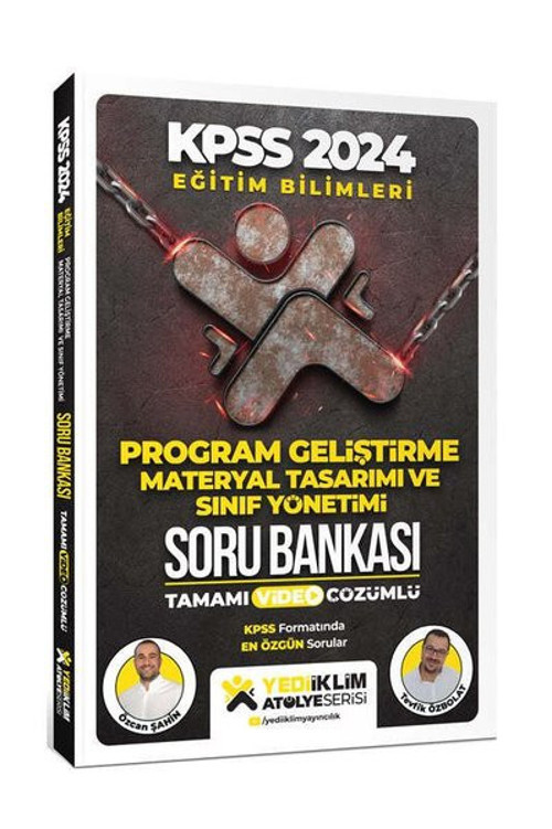 2024 Eğitim Bilimleri Atölye Serisi Program Geliştirme, Materyal Tasarım Ve Sınıf Yönetimi Tamamı Vi