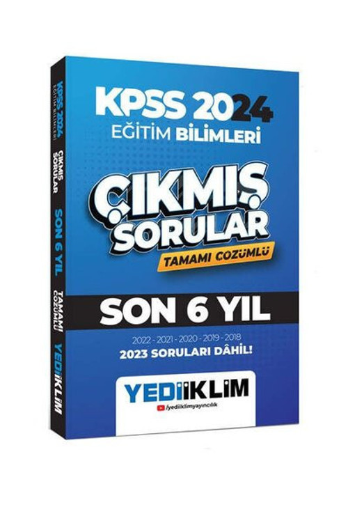 2024 KPSS Eğitim Bilimleri Son 6 Yıl Tamamı Çözümlü Çıkmış Sorular