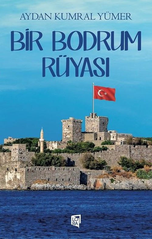 Bir Bodrum Rüyası
