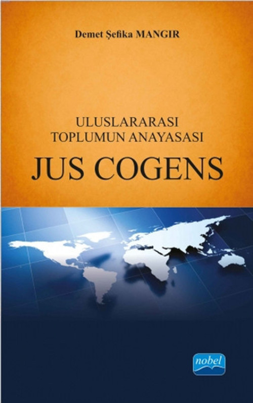Uluslararası Toplumun Anayasası - Jus Cogens