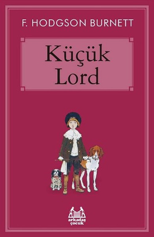 Arkadaş Yayıncılık Küçük Lord