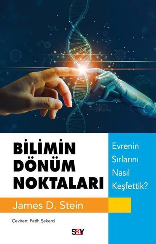 Bilimin Dönüm Noktaları - Evrenin Sırlarını Nasıl Keşfettik?