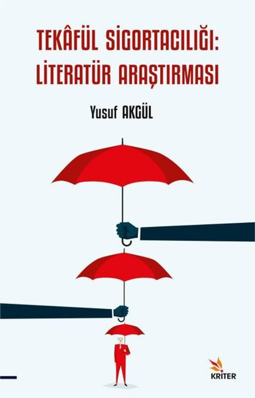 Tekafül Sigortacılığı: Literatür Araştırması
