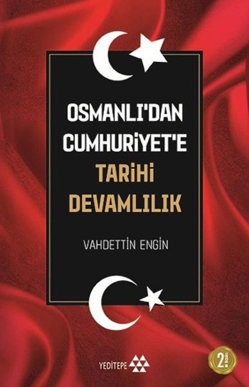 Osmanlıda'dan Cumhuriyet'e Tarihi Devamlılık