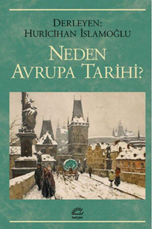 Neden Avrupa Tarihi?