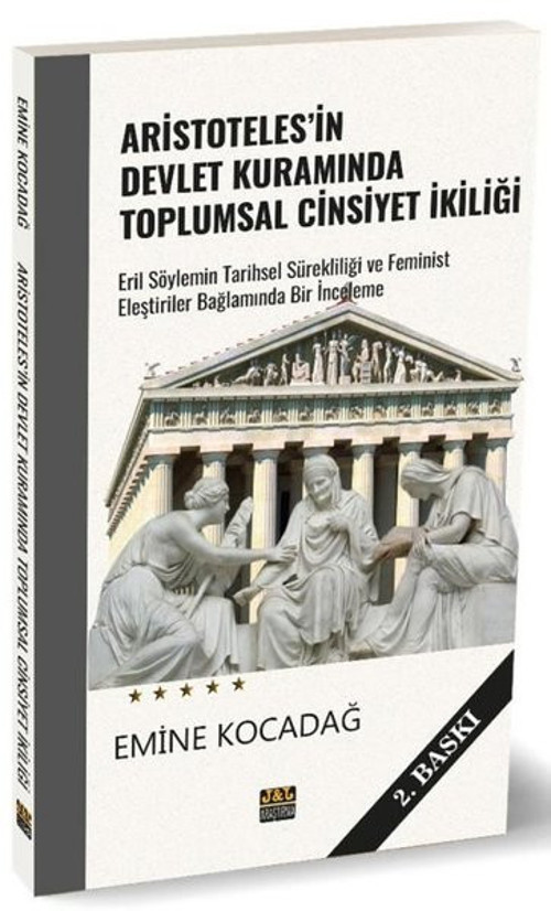 Aristoteles'in Devlet Kuramında Toplumsal Cinsiyet İkiliği