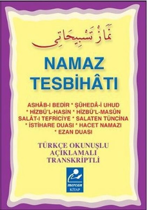 Namaz Tesbihatı (Mini Boy) Transkriptli Türkçe Okunuşlu Açıklamalı