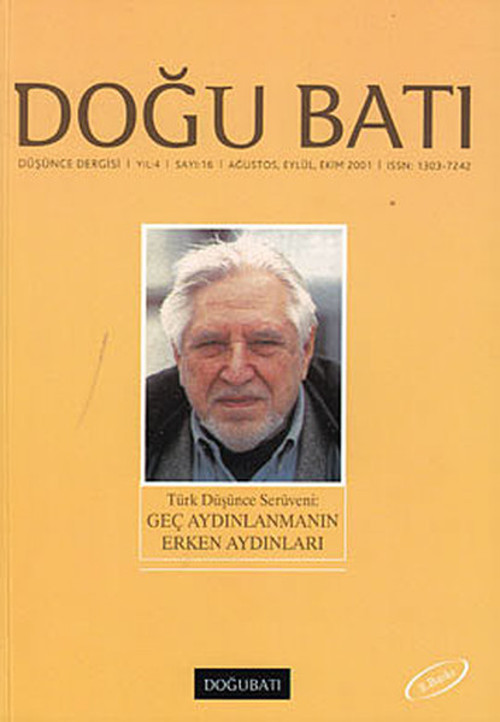 Doğu Batı Düşünce Dergisi Sayı: 16 - Geç Aydınlanmanın Erken Aydınları