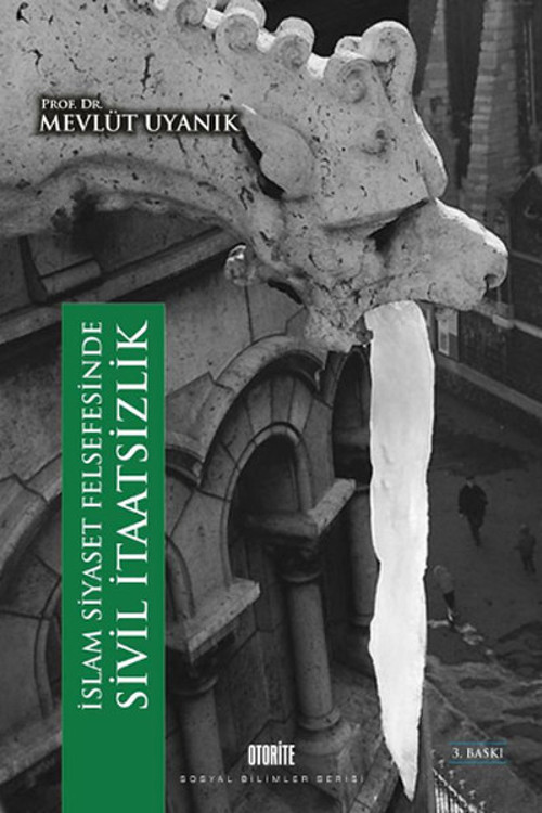 İslam Siyaset Felsefesinde Sivil İtaatsizlik