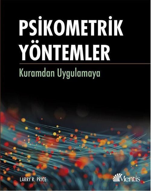 Psikometrik Yöntemler - Kuramdan Uygulamaya