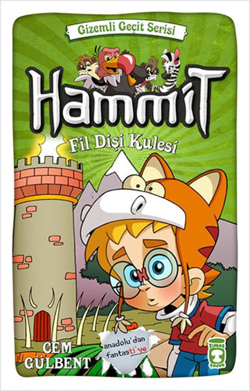 Hammit Fildişi Kulesi - Gizemli Geçit Serisi
