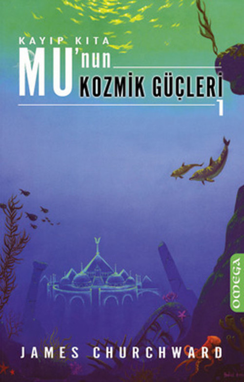 Omega Mu'nun Kozmik Güçleri 1