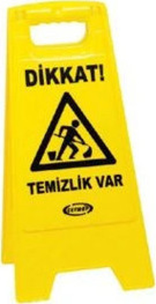 Temizlik Var İkaz Levhası