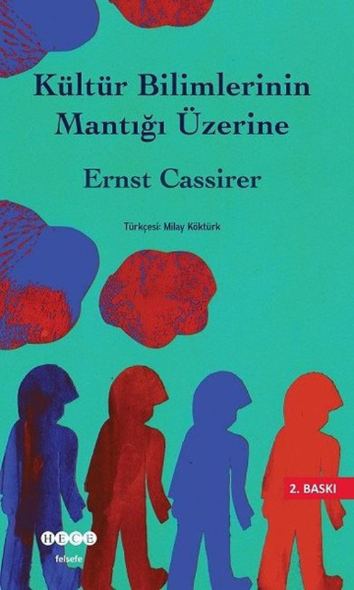 Kültür Bilimlerinin Mantığı Üzerine