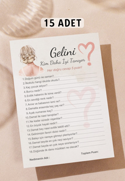 Gelini Kim Daha İyi Tanıyor 15 Adet Bride To Be Soru Kartları Bekarlığa Veda Partisi Oyun Kartları