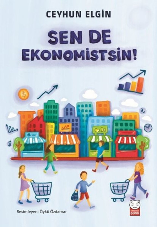 Sen de Ekonomistsin!