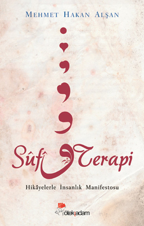 Öteki Adam Sufi Terapi