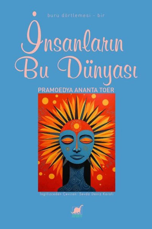 İnsanların Bu Dünyası - Buru Dörtlemesi - Bir