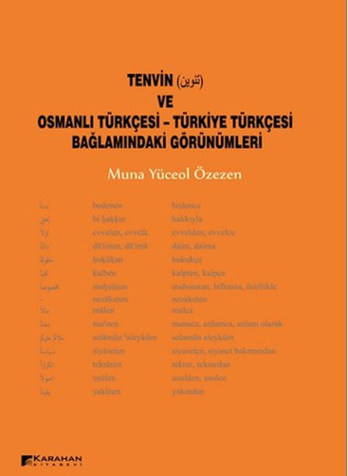Tenvin ve Osmanlı Türkçesi - Türkiye Türkçesi Bağlamındaki Görünümleri