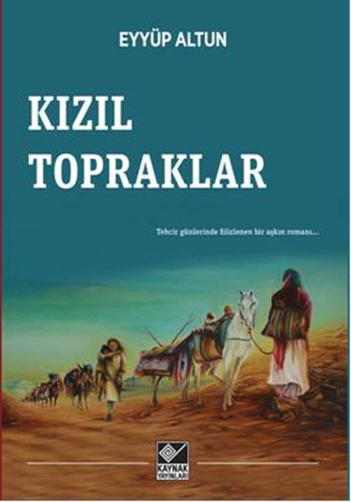 Kaynak Yayınları Kızıl Topraklar
