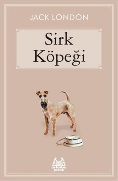 Arkadaş Yayıncılık Sirk Köpeği