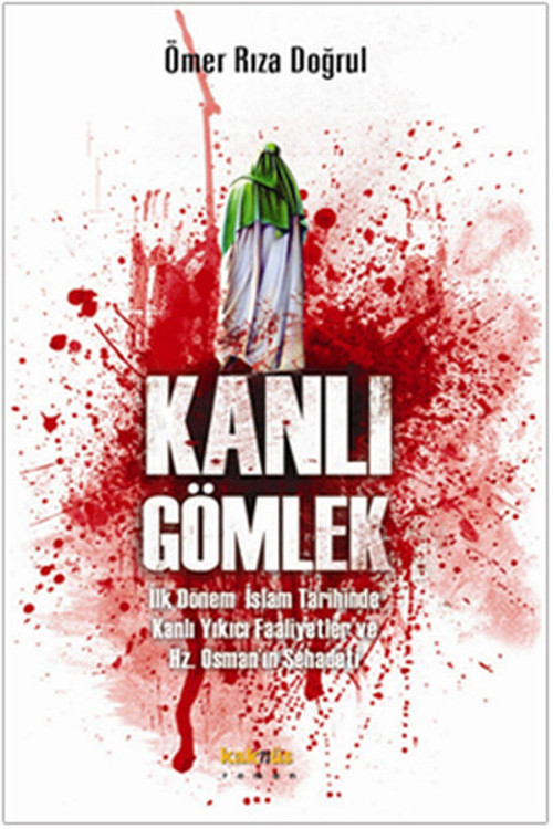 Kaknüs Yayınları Kanlı Gömlek