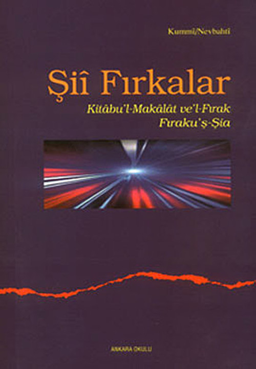Ankara Okulu Yayınları Şii Fırkalar