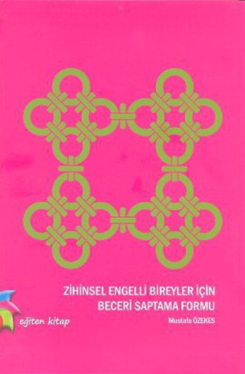 Zihinsel Engelli Bireyler İçin Beceri Saptama Formu