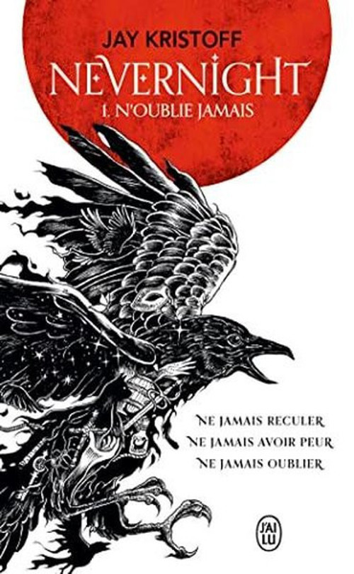 NEVERNIGHT T1 N'OUBLIE JAMAIS