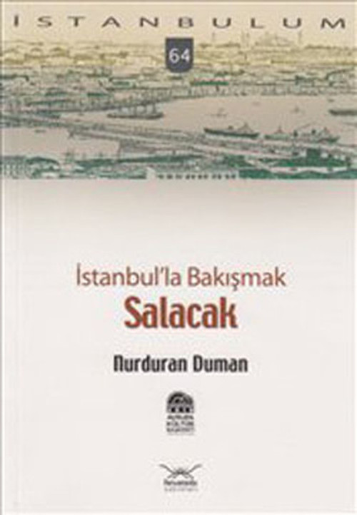 İstanbul'la Bakışmak, Salacak