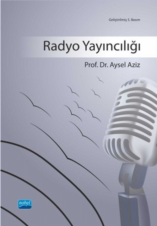 Nobel Akademik Yayıncılık Radyo Yayıncılığı