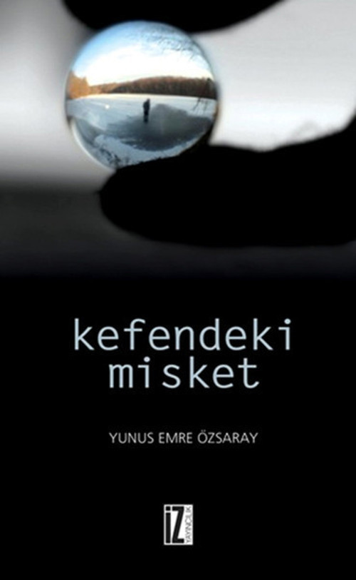 İz Yayıncılık Kefendeki Misket