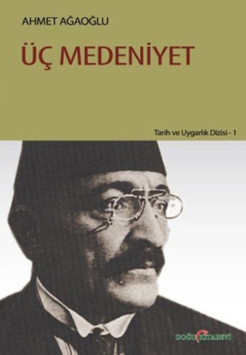 Doğu Kitabevi Üç Medeniyet