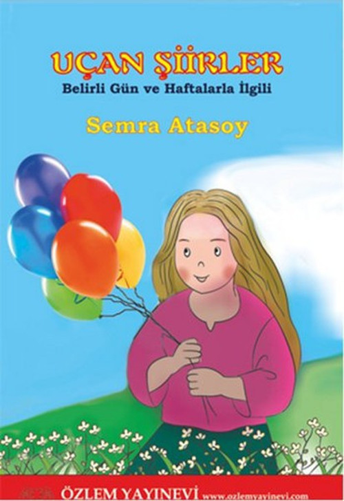 Özlem Yayınevi Uçan Şiirler