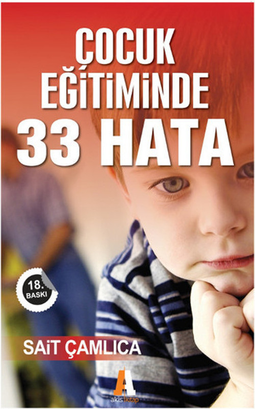 Çocuk Eğitiminde 33 Hafta