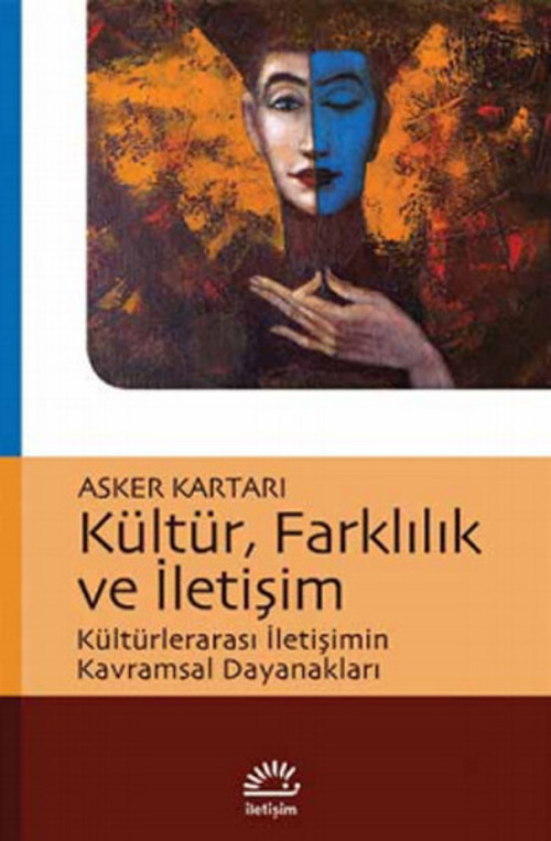 Kültür Farklılık ve İletişim