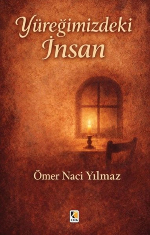 Yüreğimizdeki İnsan