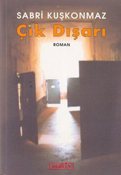Berfin Yayınları Çık Dışarı