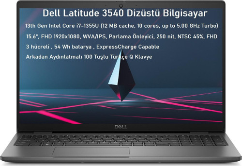 Latitude 3540 Intel Core I7 1355U 8gb 256GB SSD 15.6" Fhd Freedos Taşınabilir Bilgisayar 6V7PHX3