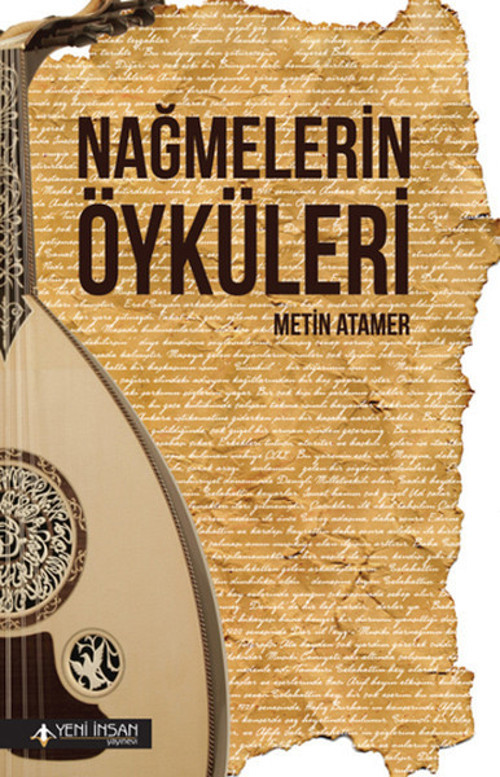 Nağmelerin Öyküleri