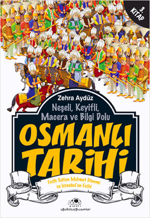 Uğurböceği Osmanlı Tarihi 3