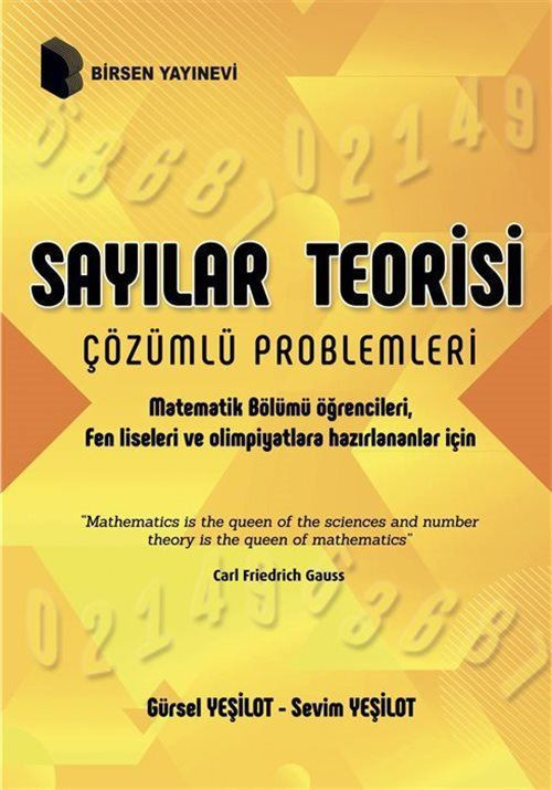 Sayılar Teorisi Çözümlü Problemleri - Matematik Bölümü Öğrencileri, Fen Liseleri ve Olimpiyatlara Hazırlananlar İçin