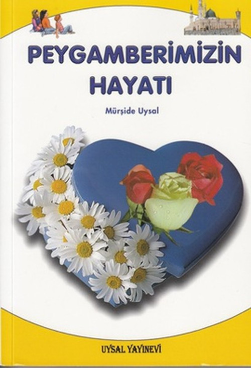 Peygamberimizin Hayatı-Küçük Boy