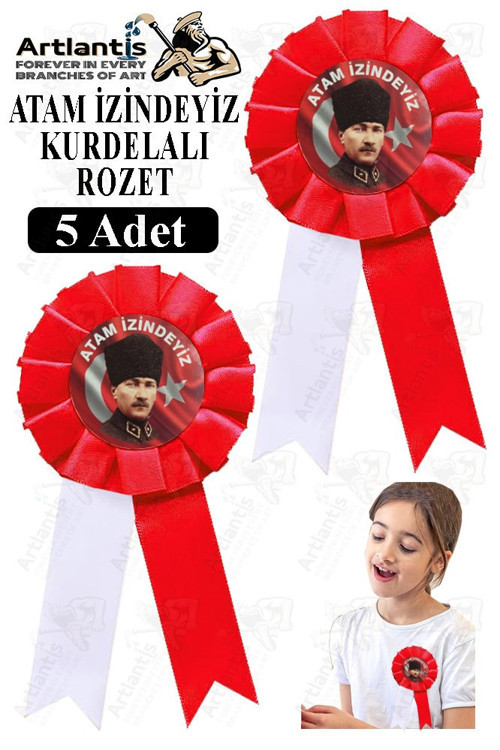 Atam İzindeyiz Atatürk Kurdelalı Rozet 5 Adet Kırmızı Beyaz Yaka Rozeti Çocuk Bayram Etkinlik 15 cm Kokart