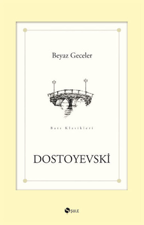 Şule Yayınları Beyaz Geceler