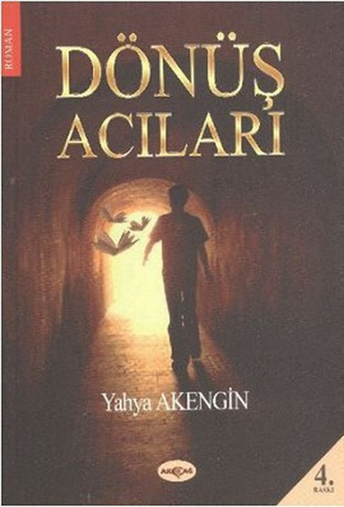 Akçağ Yayınları Dönüş Acıları