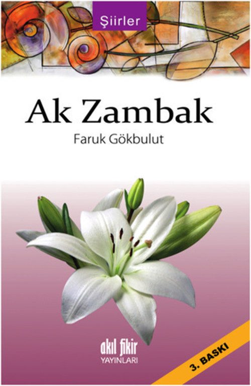 Akıl Fikir Yayınları Ak Zambak